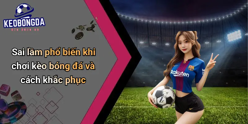 Kèo Bóng Đá