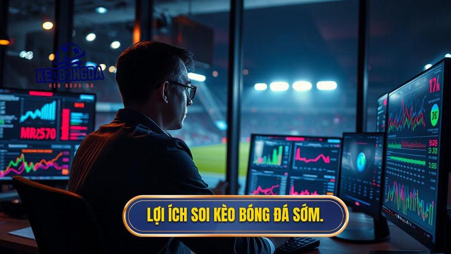 Tỷ lệ kèo bóng đá ngày mai: Cẩm nang soi kèo và phân tích từ chuyên gia 1 1. Lợi ích soi kèo bóng đá sớm.